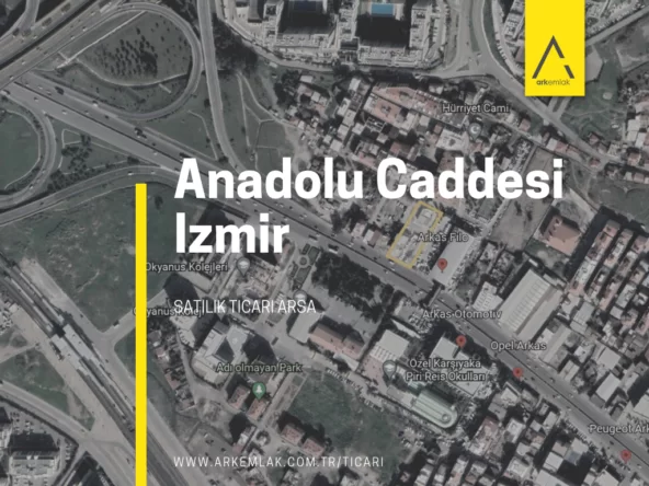 Izmir, Anadolu Caddesi uzerinde, ARKAS Otomativ karsisi, VOLKAR Volvo yaninda, 1320m2 ticari imarli arsa. Nisan 17, 2026