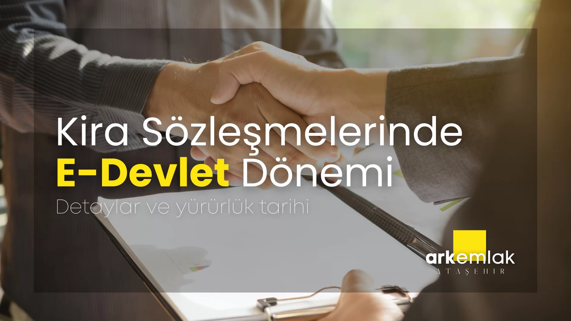 Kira Sözleşmelerinde e-Devlet Dönemi 2022